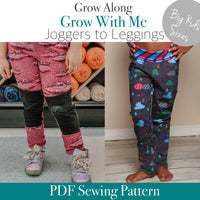 BIG KIDS Grow Along Pants (Joggers to leggings) - PDF Apple Tree Sewing Pattern